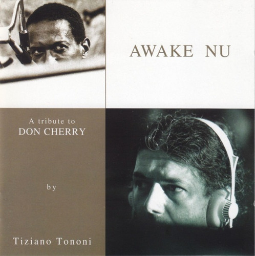 Tiziano Tononi Awake Nu Tribute To Don Cherry 2 Cd Jazz L5 