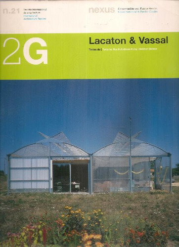 Libro 2g Lacaton & Vassal N.21 De Mónica Gili