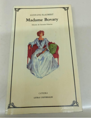 Madame Bovary * Flaubert Gustave