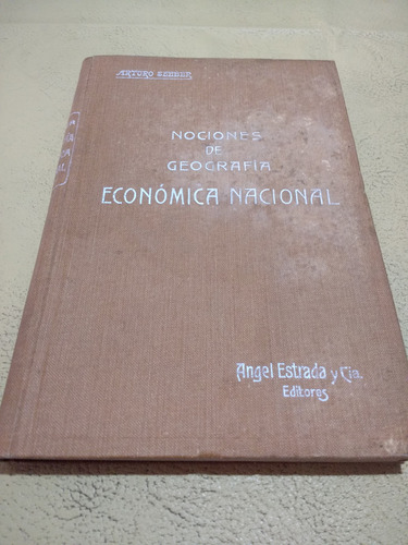 Nociones Geografia Economica A. Seeber Tapa Dura 1914