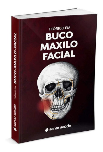 Teórico Em Buco-maxilo-facial - 1ª Ed. - Sanar Editora