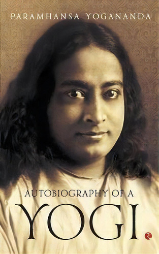 Autobiography Of A Yogi, De Paramhansa Yogananda. Editorial Rupa Co, Tapa Blanda En Inglés