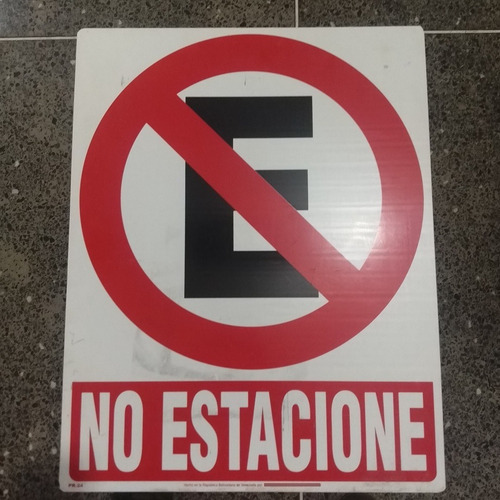 Aviso En Pvc De No Estacione (Usado)