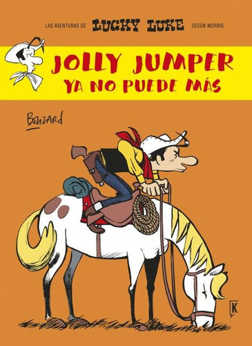 Lucky Luke Jolly Jumper Ya No Pude Mas - Bouzard