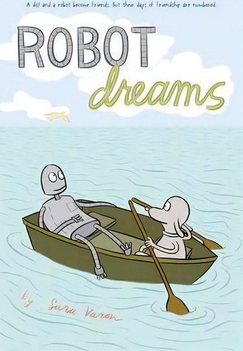 Robot Dreams, De Sara Varon. Editorial Palgrave Usa, Tapa Blanda En Inglés