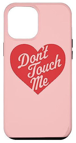 Funda Para iPhone 13 Pro Max Don't Touch Me - Anti-valent-02