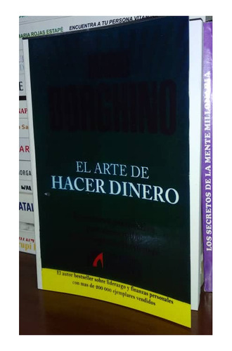 El Arte De Hacer Dinero De Mario Borghino Libro Finanzas