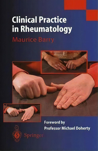 Clinical Practice In Rheumatology, De Maurice Barry. Editorial Springer London Ltd, Tapa Blanda En Inglés