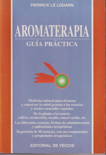 Aromaterapia Guia Practica Pierrick Le Louarn 