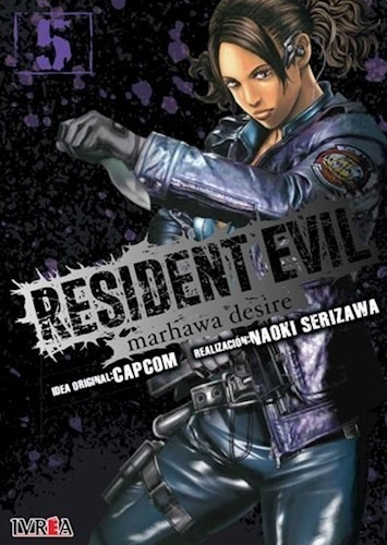 Libro 5. Resident Evil - ( Marhawa Deside ) De Naoki Serizaw