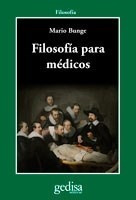Filosofia Para Medicos (serie Filosofia) (rustica) - Bunge