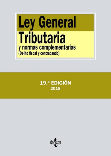 Ley General Tributaria Y Normas Complementarias, De Editorial Tecnos. Editorial Tecnos, Tapa Blanda En Español