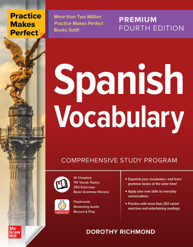 Practice Makes Perfect: Spanish Vocabulary, Premium Fourth Edition, De Richmond,dorothy. Editorial Mcgraw-hill Interamericana De España S.l., Tapa Blanda En Inglés