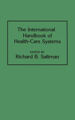 Libro The International Handbook Of Health Care Systems -...