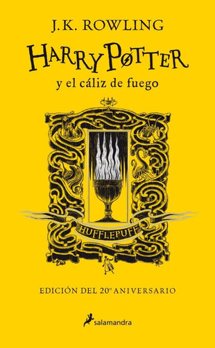 Harry Potter Y El Caliz De Fuego - 20 Aniversario Hufflepuff