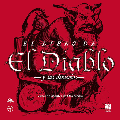 Libro del Diablo, El, de Montes De Oca Sicilia, Fernando. Editorial Selector, tapa blanda en español, 2017