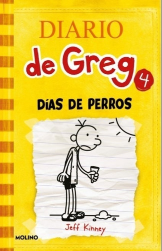 Diario De Greg 4 Dias De Perros - Jeff Kinney
