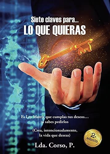 Libro Siete Claves Para Lo Que Quieras De Lda Corso P