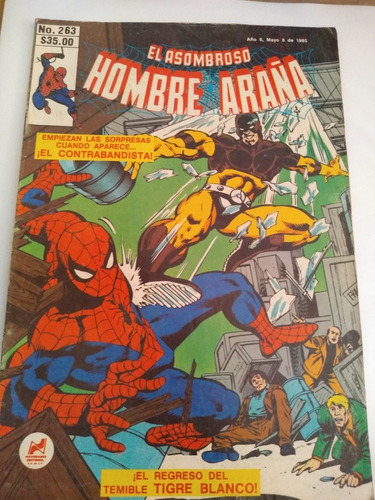 El Asombroso Hombre Araña# 263 Novedades Editores 8/05/1985.