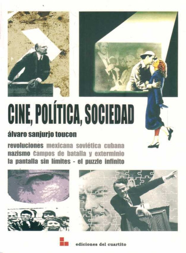 Cine, Politica, Sociedad - Sanjurjo Toucon, Alvaro