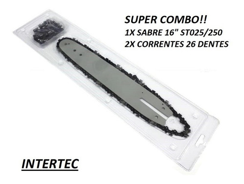 Combo Sabre + 2 Correntes P/ Motosserrast025/250 16''