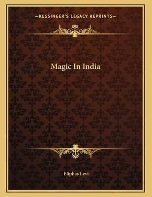 Libro Magic In India - Levi, Eliphas