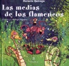 Medias De Los Flamencos, Las - Horacio Quiroga