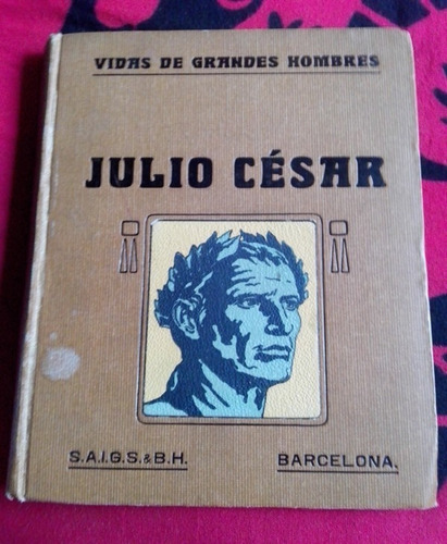 Vida De Julio César Juan Palau Vera 