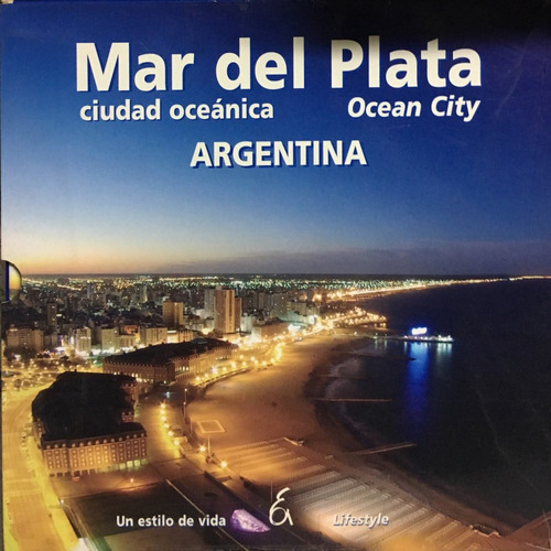 Mar Del Plata Ciudad Oceanica  2 Tomos, de Zago, Manrique. Editorial De Arte en español