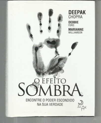 Livro - O Efeito Sombra - Deepak Chopra