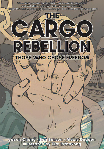 The Cargo Rebellion: Those Who Chose Freedom, De Chang, Jason. Editorial Pm Pr, Tapa Dura En Inglés