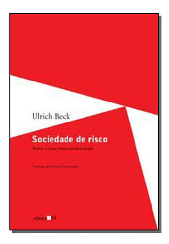 Libro Sociedade De Risco De Beck Ulrich Editora 34