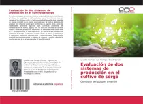 Comprar Libro: Evaluación De Dos Sistemas De Producción En El Cultiv