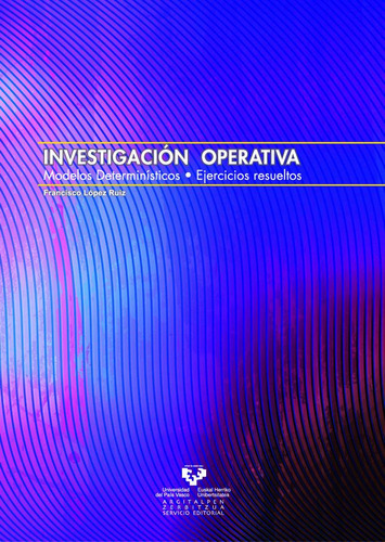 Investigacion Operativa Modelos Deterministicos - Lopez R...