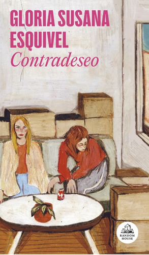 Contradeseo - Gloria Susana Esquivel