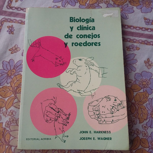 Libro Biología Y Clínica De Conejos Y Roedores