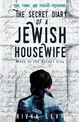The Secret Diary Of A Jewish Housewife - Rivka Levy (pape...