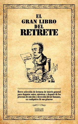 El Gran Libro Del Retrete, De Vários Autores. Editorial Cuellar Editores, Tapa Blanda, Edición 2021 En Español