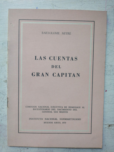 Las Cuentas Del Gran Capitan Bartolome Mitre