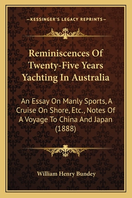 Libro Reminiscences Of Twenty-five Years Yachting In Aust...