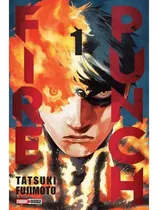 Comprar Fire Punch N.1: Fire Punch N.1, De Tatsuki Fujimoto. Serie Fire Punch, Vol. 1.0. Editorial Panini, Tapa Blanda, Edición 0.0 En Español, 2018