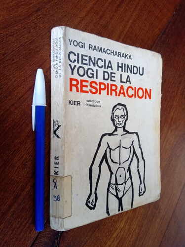 Ciencia Hindú Yogi De La Respiración - Yogi Ramacharaka