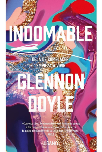 Libro Indomable - Glennon Doyle