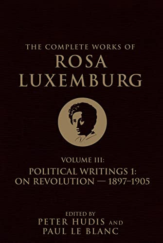 Libro The Complete Works Of Rosa Luxemburg Volume Iii De Lux