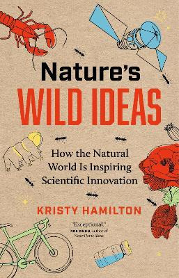 Libro Nature's Wild Ideas : How The Natural World Is Insp...