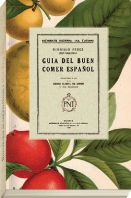 Libro Guã­a Del Buen Comer Espaã±ol - Pã©rez, Dionisio