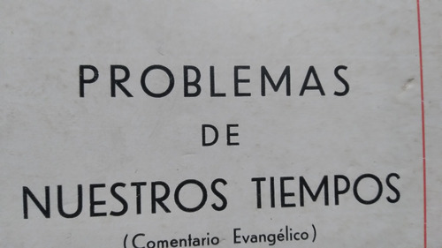 Problemas De Nuestros Tiempos Francisco Beiro