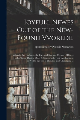 Libro Ioyfull Newes Out Of The New-found Vvorlde.: Wherei...