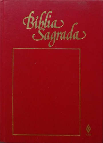 Livro Bíblia Sagrada (editora Vozes - Capa Dura, Vermelha) - Garmus, Ludovico (coordenação Geral) [2005]