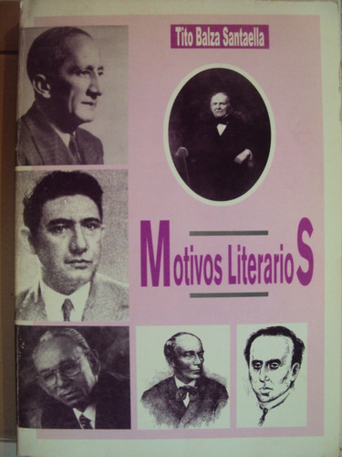 Motivos Literarios. Por: Tito Balza Santaella.